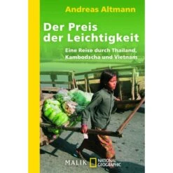 Der Preis Der Leichtigkeit - Reisebericht