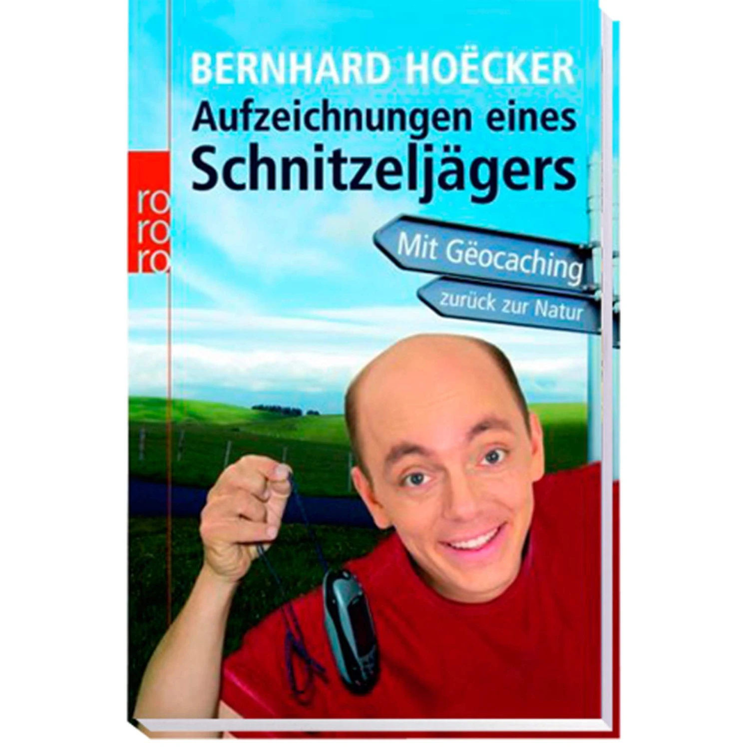 AUFZEICHNUNGEN EINES SCHNITZELJÄGERS - Roman 3 AUFZEICHNUNGEN EINES SCHNITZELJÄGERS - Roman