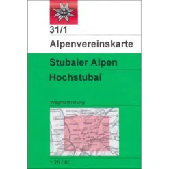 DAV 31/1 STUBAIER ALPEN, HOCHSTUBAI - Wanderkarte
