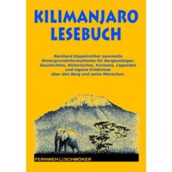 KILIMANJARO LESEBUCH - Reisebericht