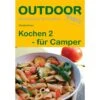 KOCHEN 2 - FÜR CAMPER - Kochbuch -Sport Kleidung Welt 175559 b kochen 2 fuer camper