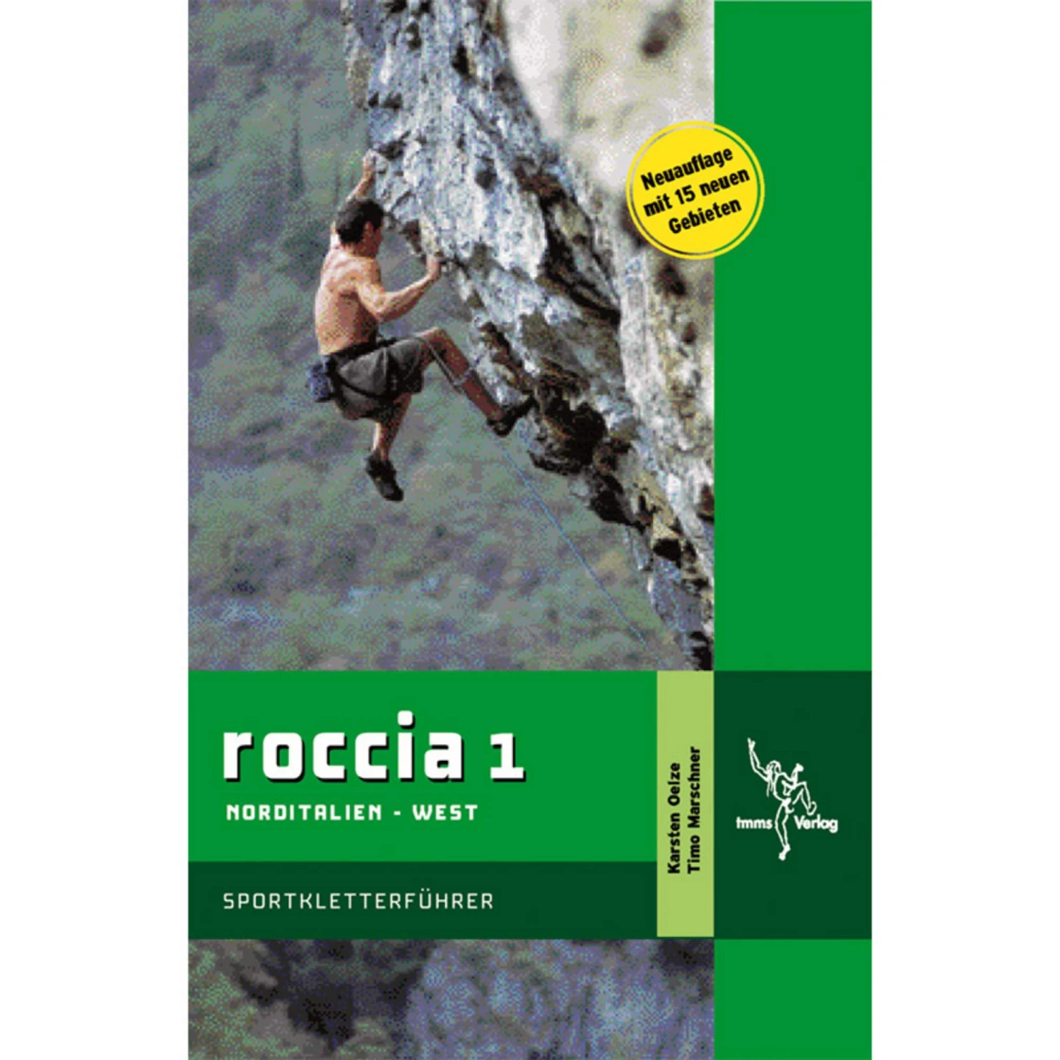 ROCCIA 1 - Kletterführer 3 ROCCIA 1 - Kletterführer