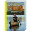 YUKON - Reisebericht