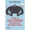 9 VON 10 KLETTERERN MACHEN DIE GLEICHEN FEHLER - Klettertraining -Sport Kleidung Welt 208975 a 9 von 10 kletterern