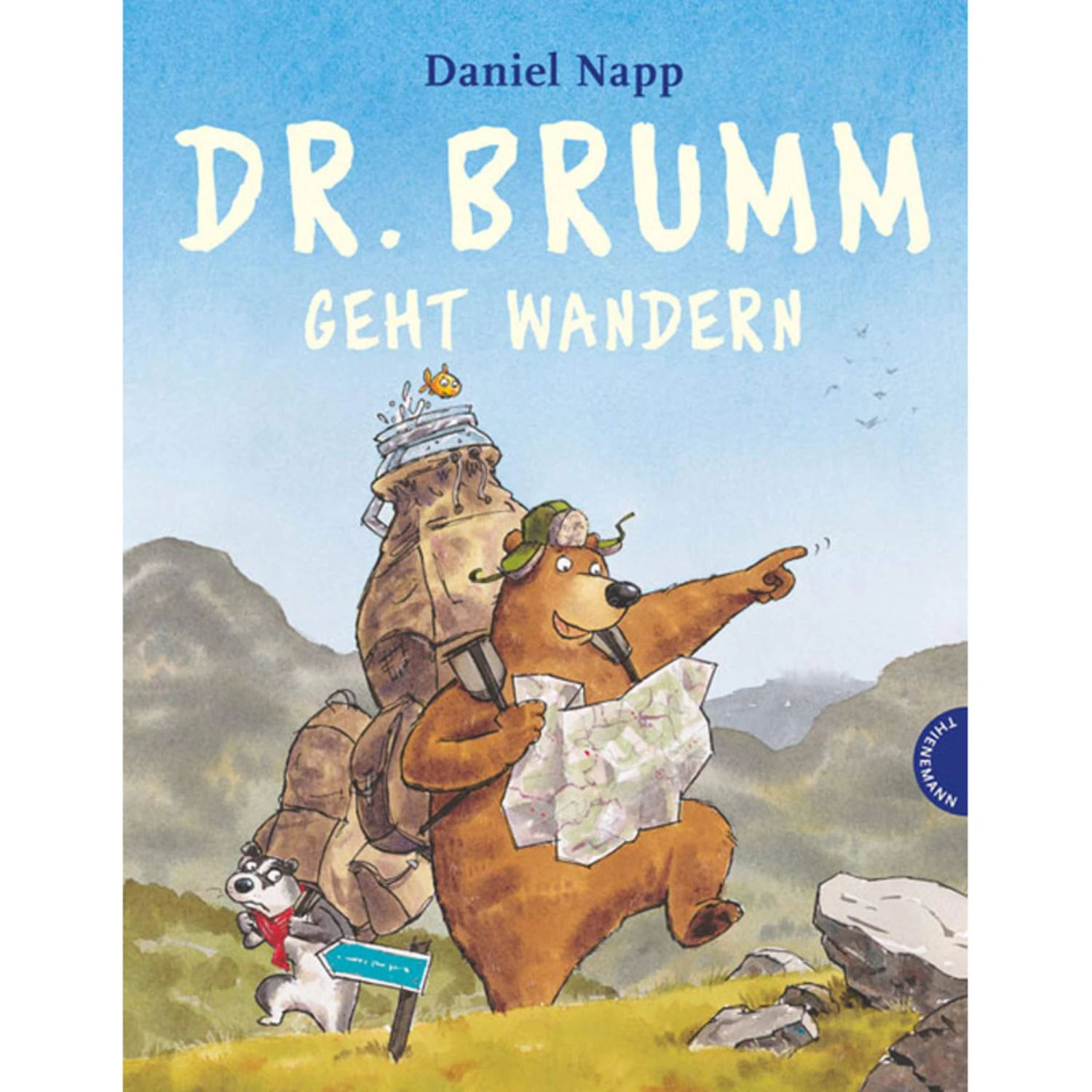 DR. BRUMM GEHT WANDERN - Kinderbuch 3 DR. BRUMM GEHT WANDERN - Kinderbuch