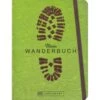 MEIN WANDERBUCH - Notizbuch