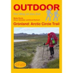 GRÖNLAND: ARTIC CIRCLE TRAIL - Wanderführer