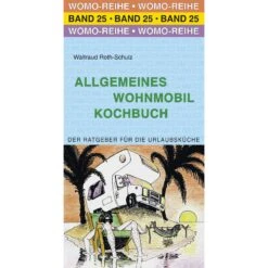 ALLGEMEINES WOHNMOBIL KOCHBUCH - Kochbuch