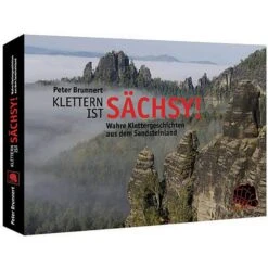 KLETTERN IST SÄCHSY! - Reisebericht