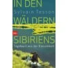 IN DEN WÄLDERN SIBIRIENS - Reisetagebuch -Sport Kleidung Welt 268293 a in den waeldern sibiriens