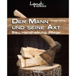 DER MANN UND SEINE AXT - Ratgeber