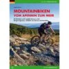 MOUNTAINBIKING VOM APENNIN ZUM MEER - Radwanderführer -Sport Kleidung Welt 276371 a mountainbiking vom apennin zum meer 1