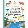 DAS GROßE BILDERBUCH DER GANZEN WELT - Kinderbuch