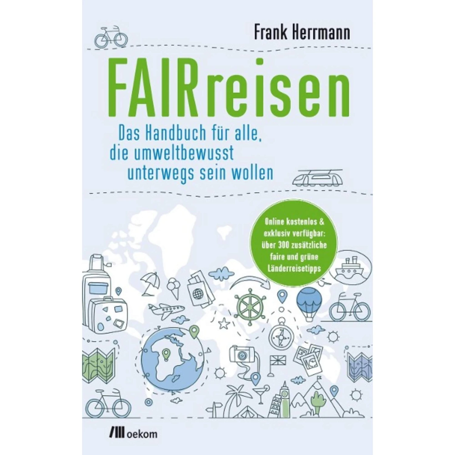 FAIRREISEN - Ratgeber 3 FAIRREISEN - Ratgeber