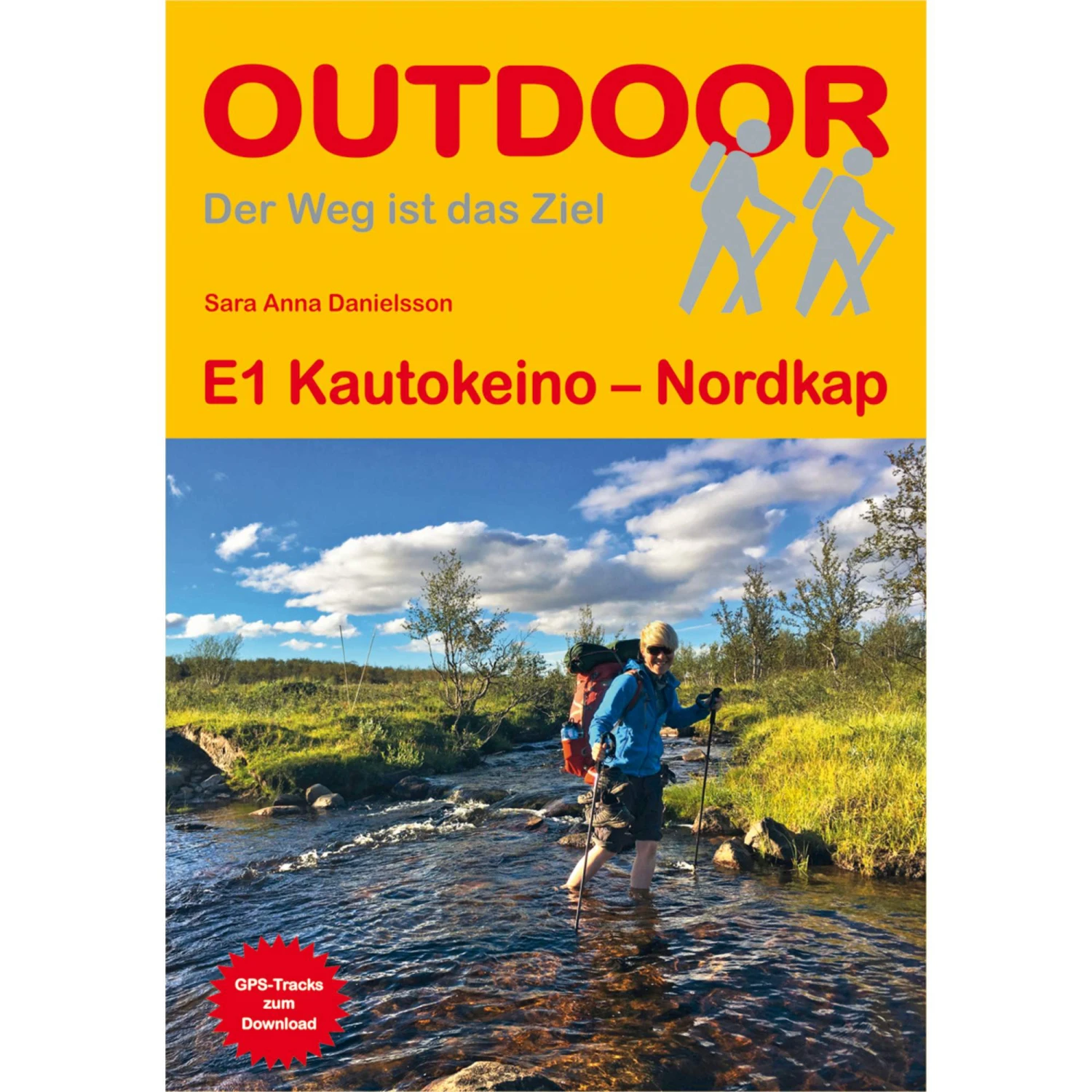 E1 KAUTOKEINO - NORDKAP - Wanderführer 3 E1 KAUTOKEINO - NORDKAP - Wanderführer