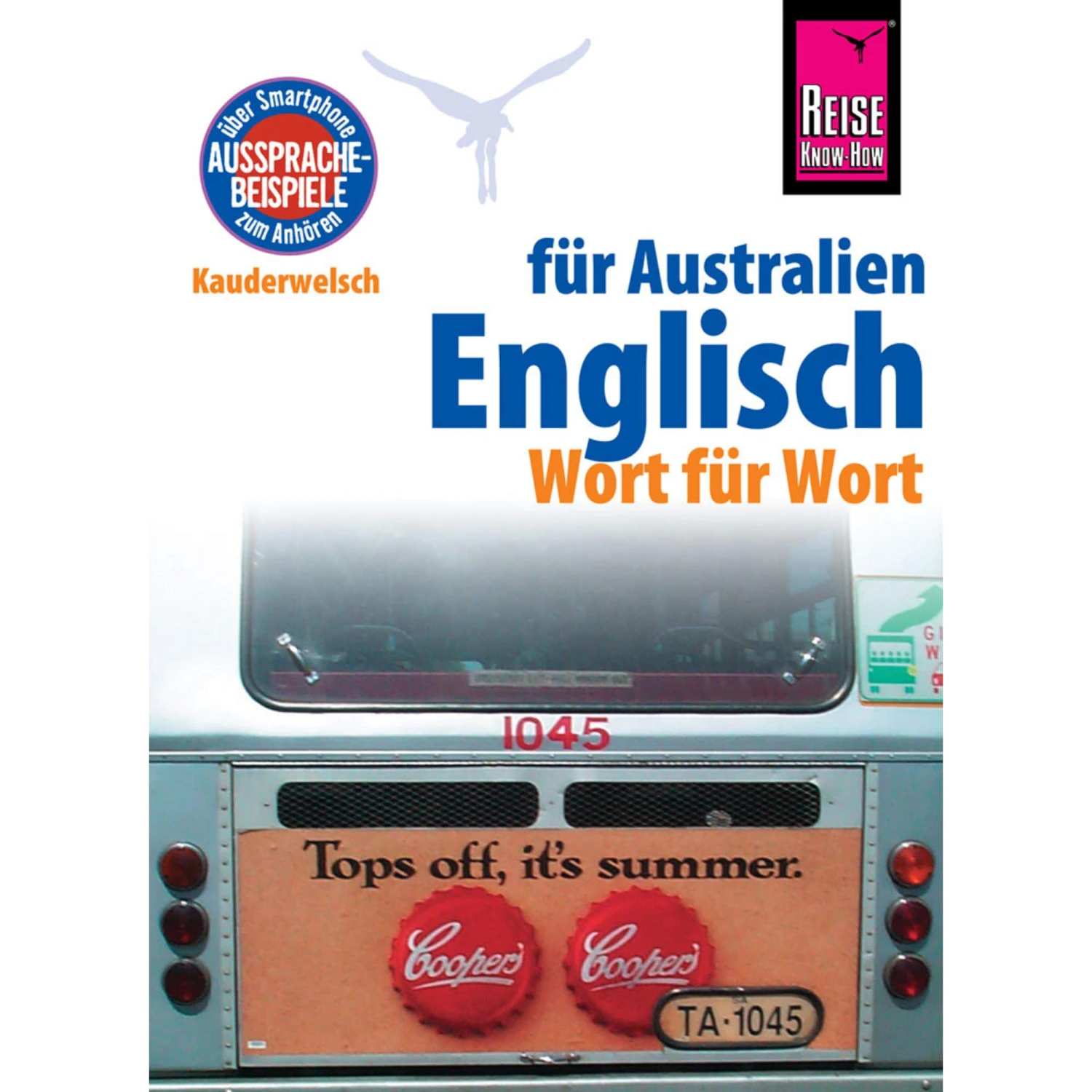 RKH KAUDERWELSCH ENGLISCH FÜR AUSTRALIEN - Sprachführer 3 RKH KAUDERWELSCH ENGLISCH FÜR AUSTRALIEN - Sprachführer