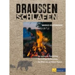 DRAUSSEN SCHLAFEN - Ratgeber