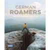 GERMAN ROAMERS - Bildband -Sport Kleidung Welt 298699 a german roamers 1