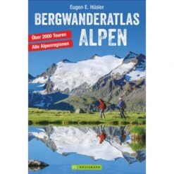 BERGWANDERATLAS ALPEN - Wanderführer
