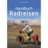 HANDBUCH RADREISEN - Ratgeber