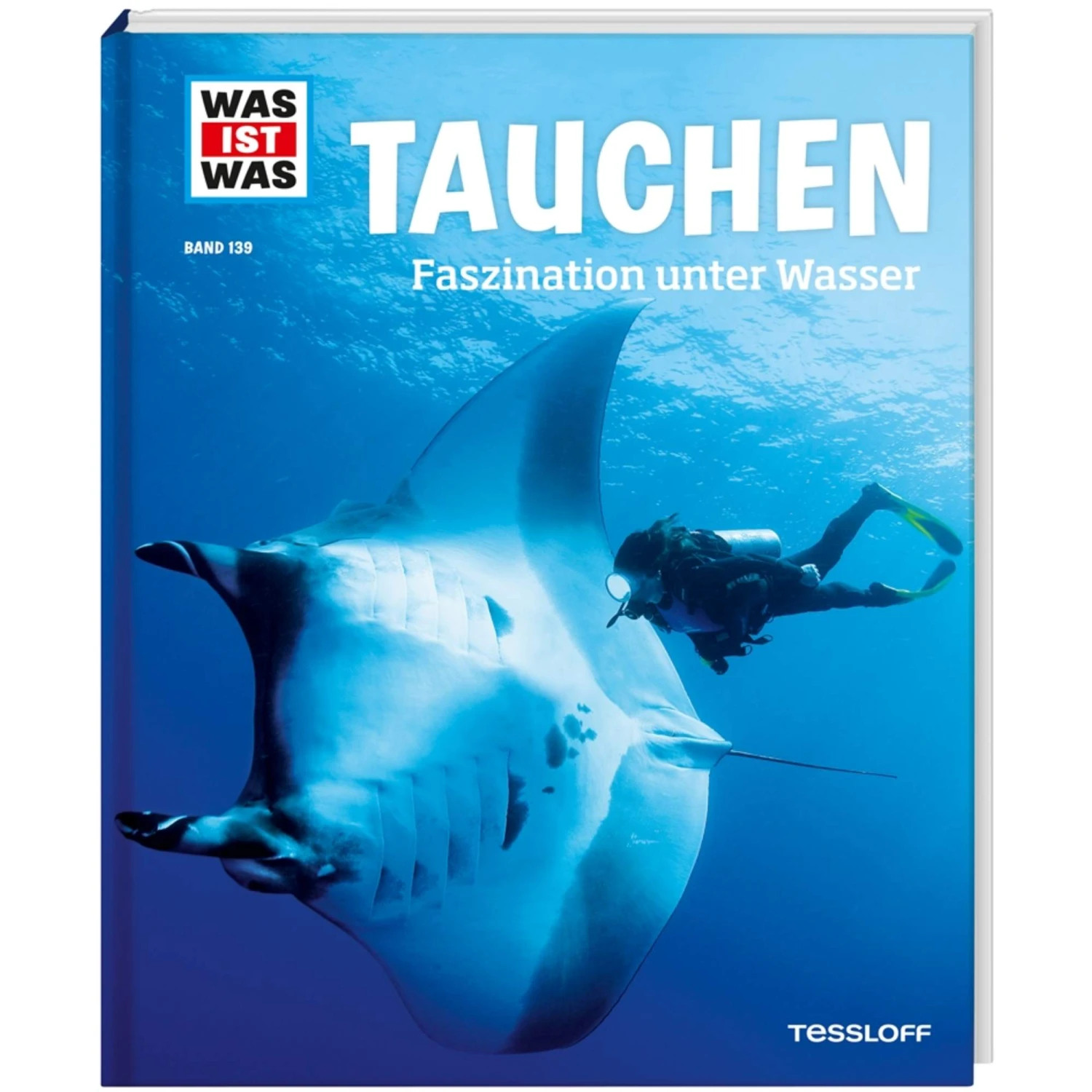 WAS IST WAS TAUCHEN - Kinderbuch 3 WAS IST WAS TAUCHEN - Kinderbuch