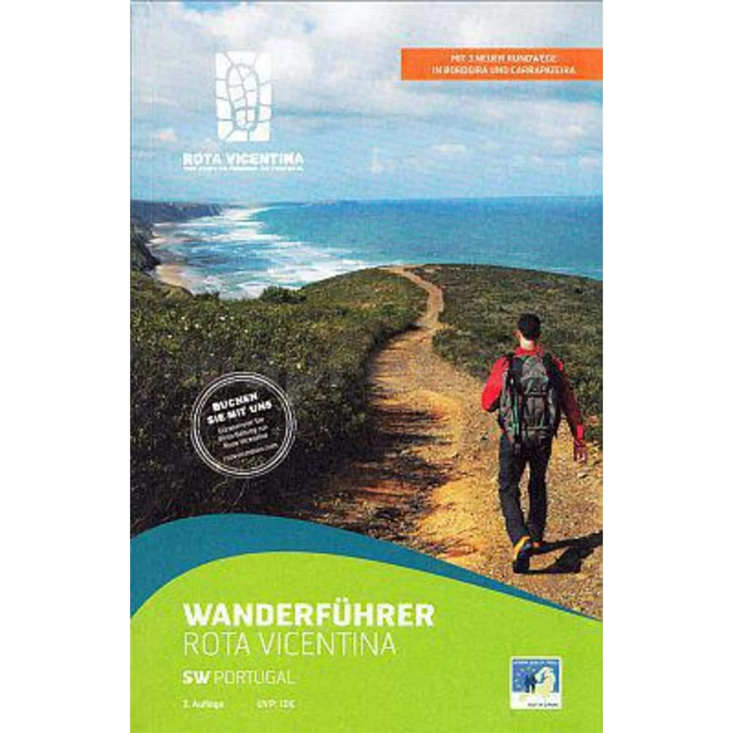 WANDERFÜHRER ROTA VICENTINA - Wanderführer 3 WANDERFÜHRER ROTA VICENTINA - Wanderführer