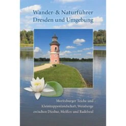 WANDER- UND NATURFÜHRER DRESDEN BD. 3 - Wanderführer