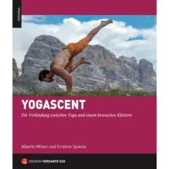 YOGASCENT - YOGA FÜR KLETTERER/INNEN - Sportratgeber