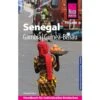 Reise Know-How Reiseführer Senegal, Gambia Und Guinea-Bissau - Reiseführer