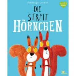 DIE STREITHÖRNCHEN - Kinderbuch