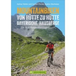 MOUNTAINBIKEN BAYERISCHE HAUSBERGE - Radwanderführer