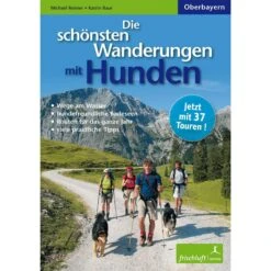 Die Schönsten Wanderungen Mit Hunden - Wanderführer