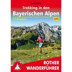 BVR TREKKING IN DEN BAYERISCHEN ALPEN - Wanderführer