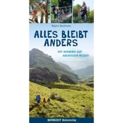ALLES BLEIBT ANDERS - Reisebericht