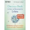 DAS KLEINE BUCH VOM ACHTSAMEN LEBEN - Ratgeber -Sport Kleidung Welt 5637377848 a das kleine buch vom achtsamen leben 24