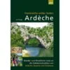 Ardèche, Frankreichs Wilder Süden - Wanderführer -Sport Kleidung Welt 5637384536 a ardeche frankreichs wilder sueden 24