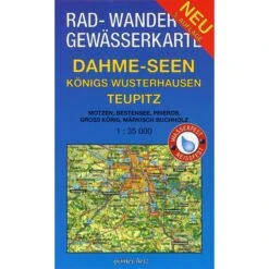 Dahme-Seen: Königs Wusterhausen, Teupitz 1 : 35 000 Rad-, Wander- Und Gewässerkarte - Fahrradkarte