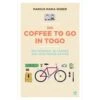 Ein Coffee To Go In Togo - Reisebericht 2 Ein Coffee To Go In Togo - Reisebericht -Sport Kleidung Welt 5637390430 a ein coffee to go in togo 24