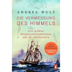 Die Vermessung Des Himmels - Reisebericht