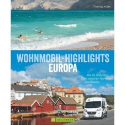 Wohnmobil-Highlights In Europa - Bildband
