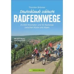 Deutschlands Schönste Radfernwege - Radwanderführer