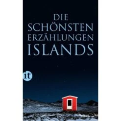 Die Schönsten Erzählungen Islands - Roman