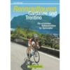 RENNRADTOUREN GARDASEE UND TRENTINO -Sport Kleidung Welt 5637411078 a rennradtouren gardasee und trentino 24