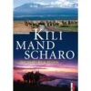 KILIMANDSCHARO - Sachbuch 2 KILIMANDSCHARO - Sachbuch -Sport Kleidung Welt 5637411132 b kilimandscharo 24