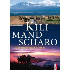 KILIMANDSCHARO - Sachbuch