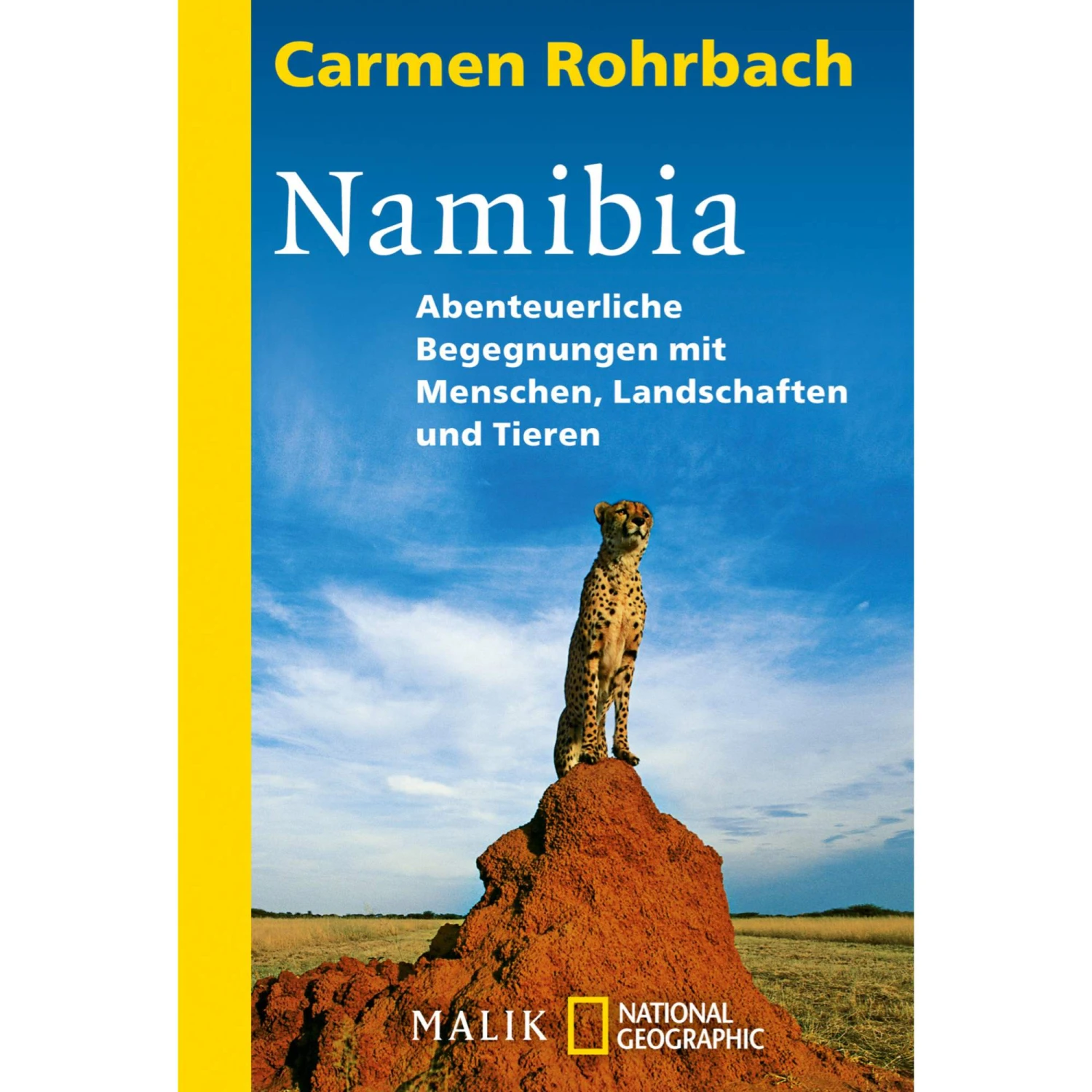 NAMIBIA - Reisebericht 3 NAMIBIA - Reisebericht