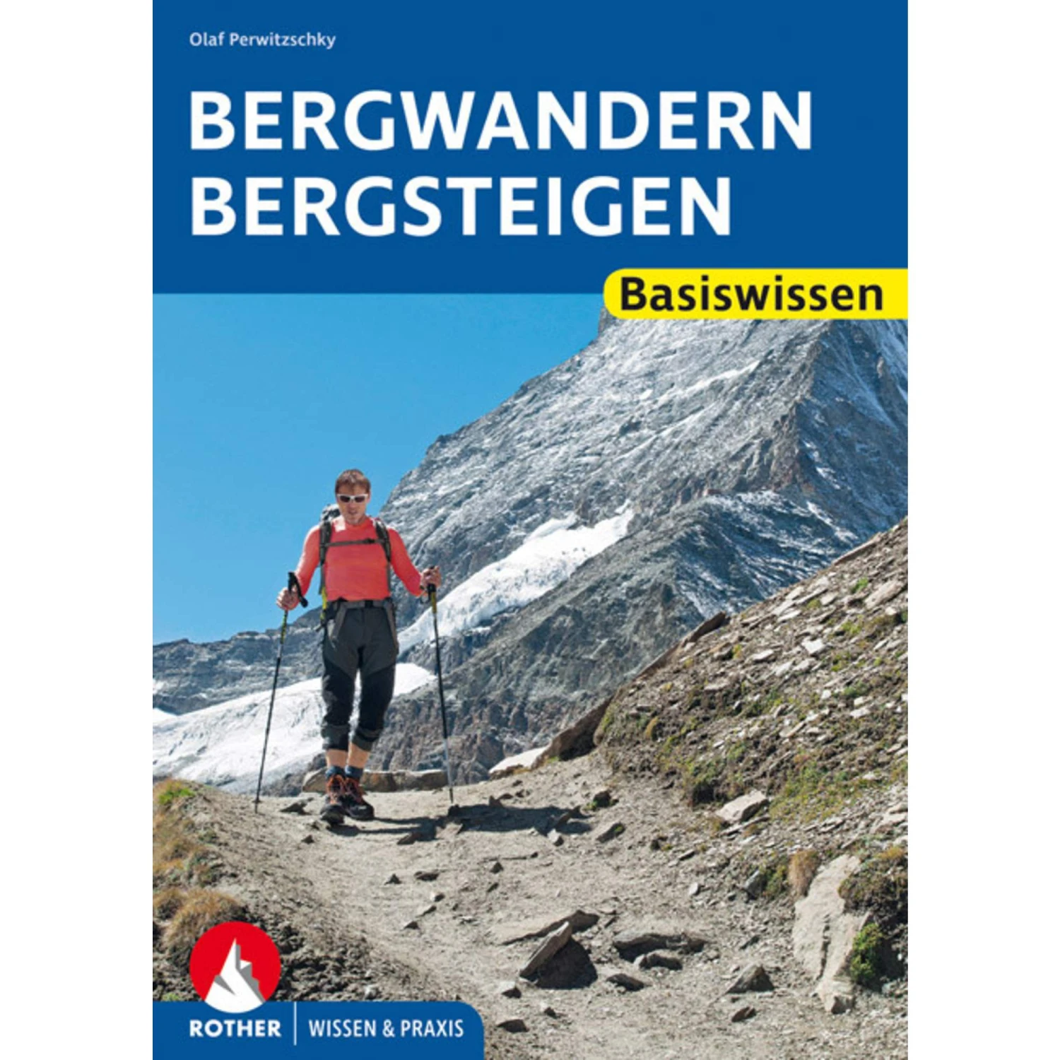 BVR BERGWANDERN, BERGSTEIGEN - Ratgeber 3 BVR BERGWANDERN, BERGSTEIGEN - Ratgeber