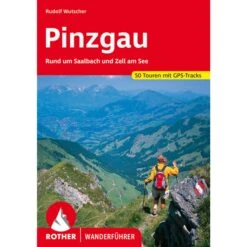BVR PINZGAU, SAALBACH UND ZELL AM SEE - Wanderführer