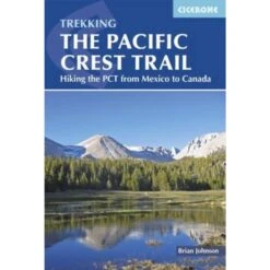 The Pacific Crest Trail - Wanderführer