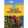 22 MTB-Touren Taunus Vogelsberg - Radwanderführer 1 22 MTB-Touren Taunus Vogelsberg - Radwanderführer -Sport Kleidung Welt 5637420590 a mtbtouren taunus vogelsberg 24